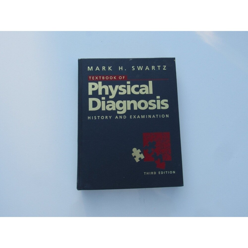 Physical Diagnosis Swartz 1998 Third Edition Medical Textbook W.B. Saunders‎